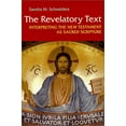 thumbnail image 2 of The Revelatory Text : Interpreting the New Testament as Sacred Scripture, Second Edition (Edition 2) (Paperback), 2 of 2
