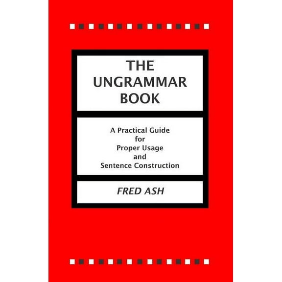 The Ungrammar Book (Paperback)