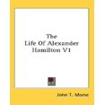 thumbnail image 1 of The Life of Alexander Hamilton V1, 1 of 1