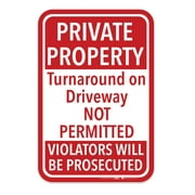 Private Property Turnaround on Driveway Not Permitted Sign