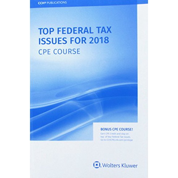 Pre-Owned Top Federal Tax Issues for 2018: CPE Course, 9780808046264, 0808046268, Paperback,