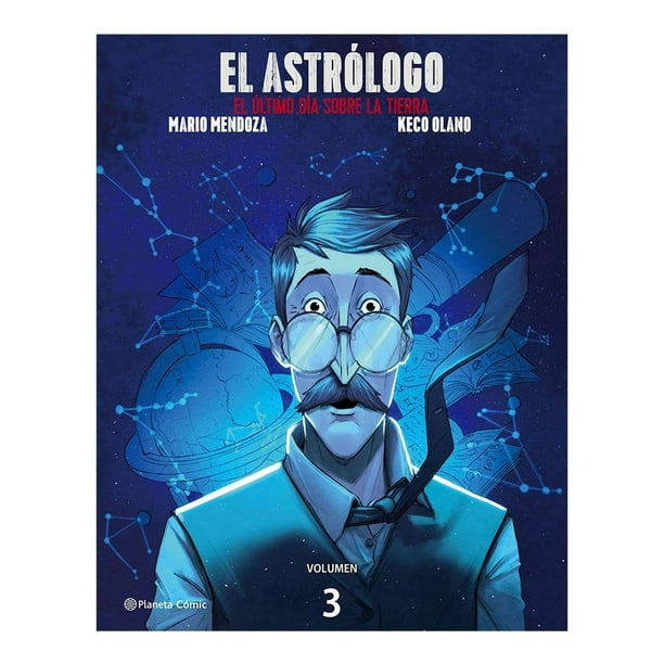 El último día sobre la Tierra: El Astrólogo Editorial Planeta de Agostini SA de CV Intermex