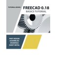 thumbnail image 1 of Pre-Owned FreeCAD 0.18 Basics Tutorial, 1 of 1