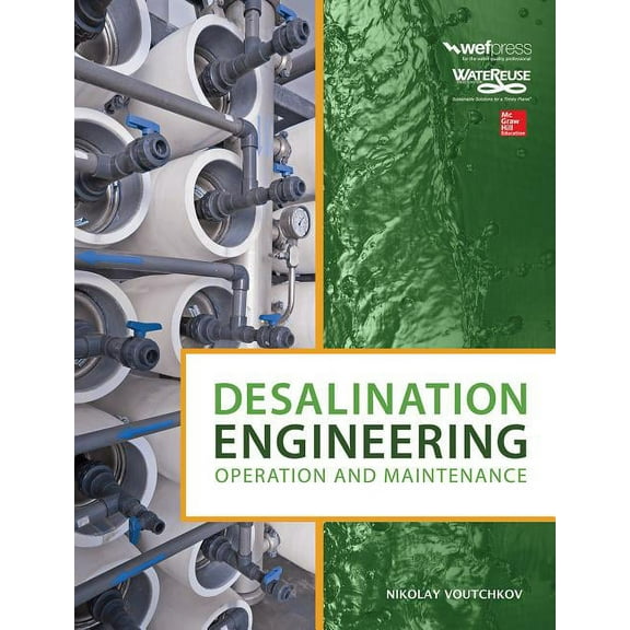 Desalination Engineering: Operation and Maintenance, (Hardcover)