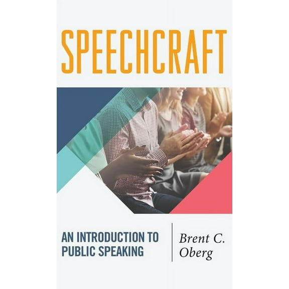 Speechcraft: An Introduction to Public Speaking (Hardcover)