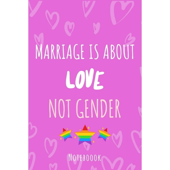 Marriage is about love not gender: a5 notebook, dotted, dot grid 120 pages (Paperback)