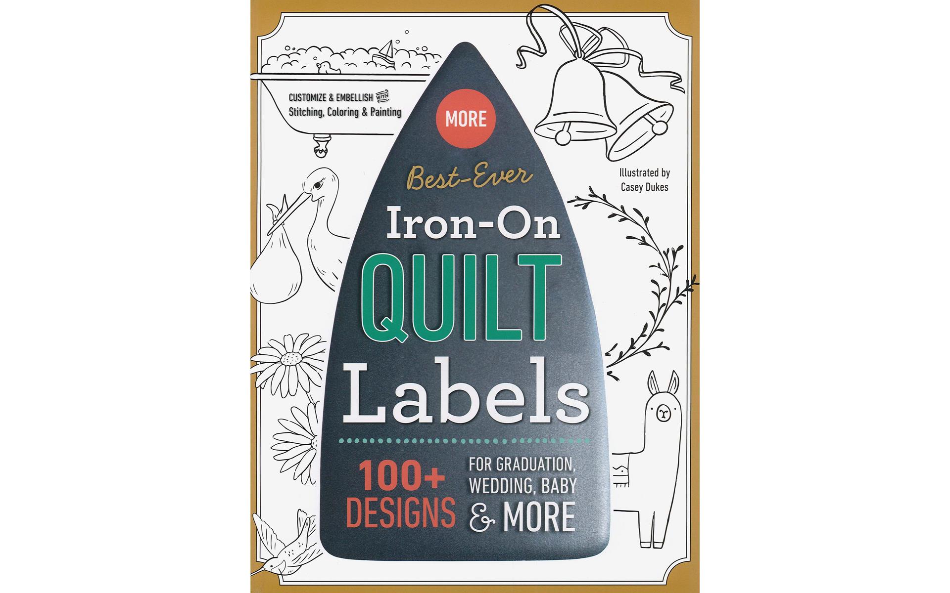 20451 C T MORE BEST EVER IRONON QUILT LABELS BK