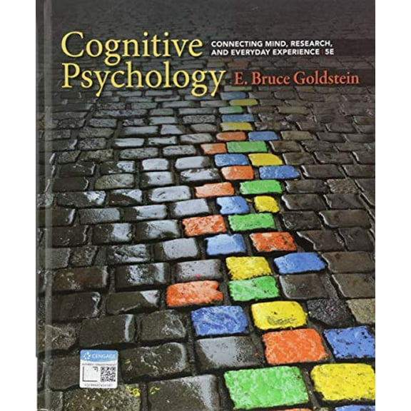 Pre-Owned Cognitive Psychology: Connecting Mind, Research, and Everyday Experience (Hardcover) by E Goldstein