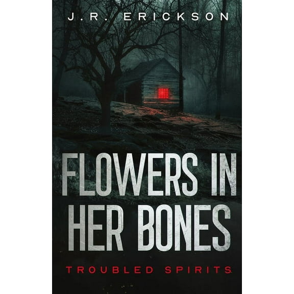 Flowers in Her Bones, (Paperback)