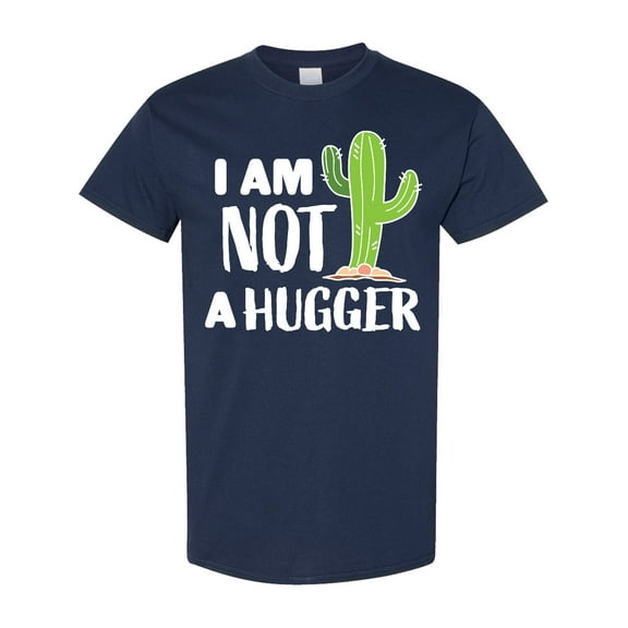 Inktastic I Am Not a Hugger with Cactus T-Shirt