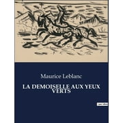 La Demoiselle Aux Yeux Verts (Paperback)