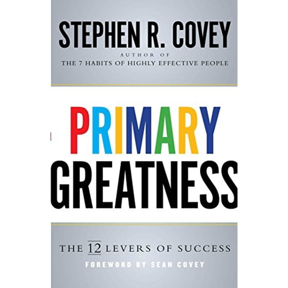 Pre-Owned Primary Greatness: The 12 Levers of Success