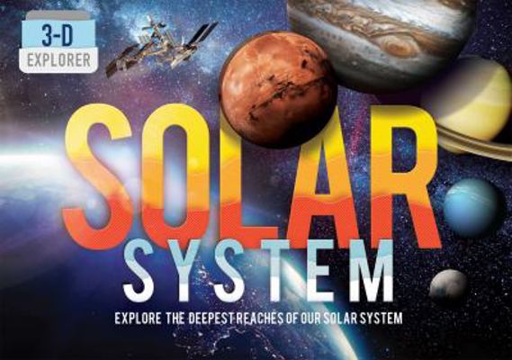 Pre-Owned 3-D Explorer: Solar System (Hardcover) 1684123364 ...