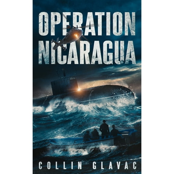 Operation Nicaragua: Book Two of the John Carpenter Trilogy, (Paperback)