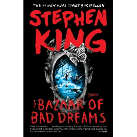 The Bazaar of Bad Dreams : Stories