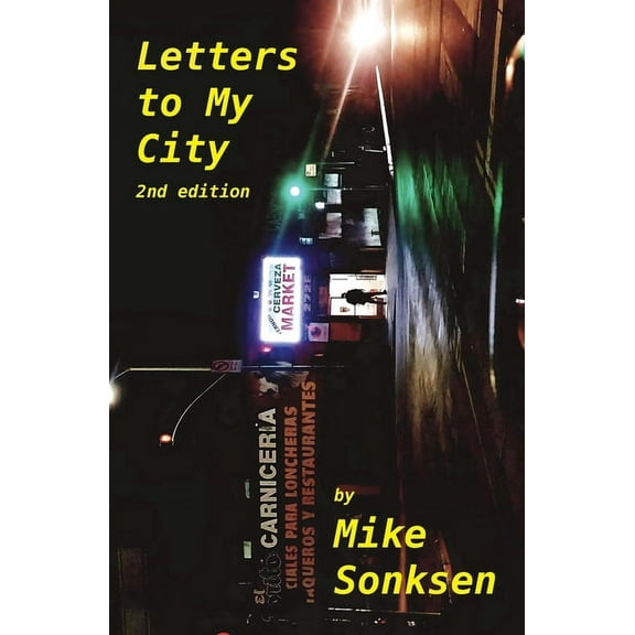 Letters To My City (2nd Edition) (Paperback)