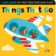 thumbnail image 2 of Pre-Owned Things That Go: My First Peek-Through Flaps (Board book) 1680106724 9781680106725, 2 of 2