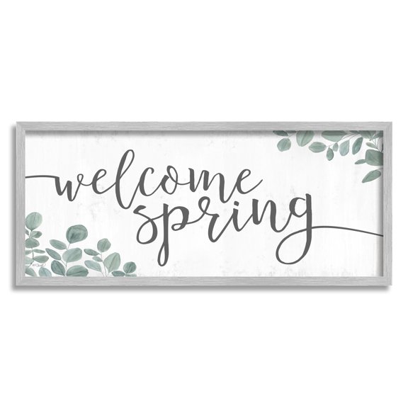 Welcome Spring Calligraphy Phrase Casual Eucalyptus Botanicals Inspirational Graphic Art Framed Art Print Wall Art