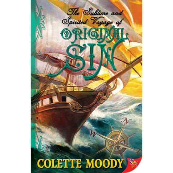 Pre-Owned The Sublime and Spirited Voyage of Original Sin (Paperback) 1602820546 9781602820548