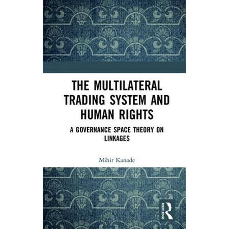 Development of multilateral trading system