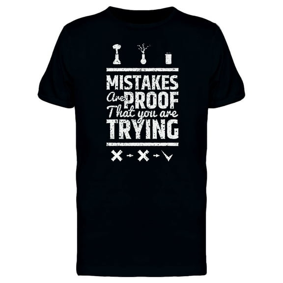 Mistakes Are Proof Grunge Tee Men's -Image by Shutterstock