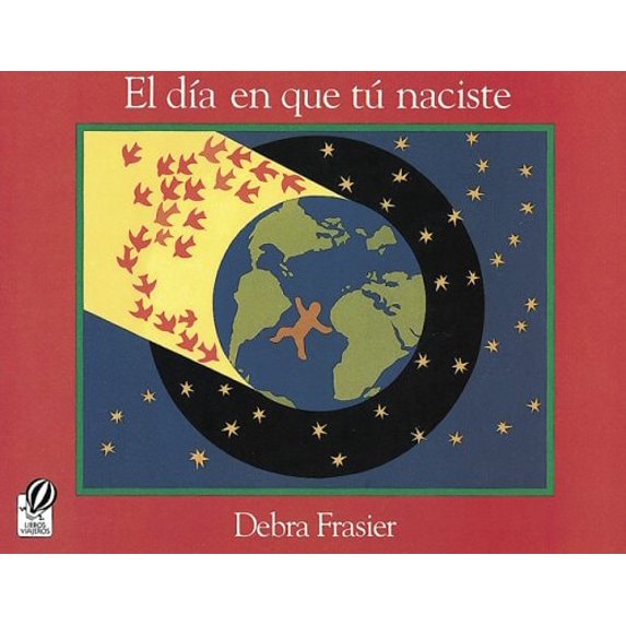 Pre-Owned El d¡a en que t£ naciste (Paperback) 0152017097 9780152017095