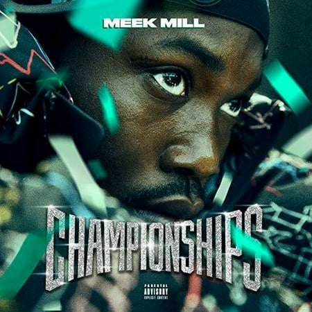 Championships (CD) (explicit) (Best Meek Mill Lines)