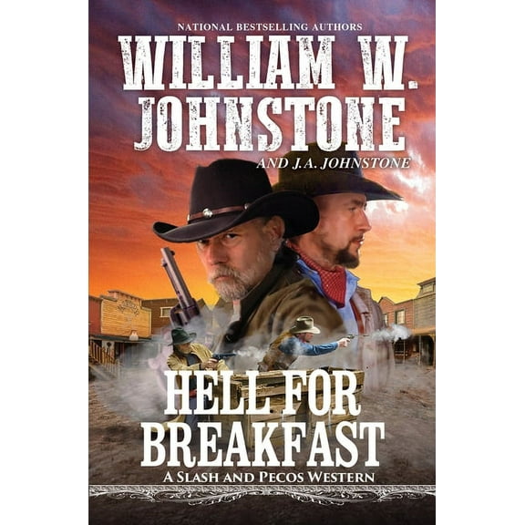 Slash and Pecos Western Hell for Breakfast, (Paperback)