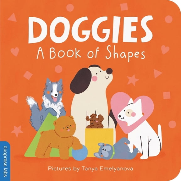 Doggies: A Book of Shapes, (Board Book)