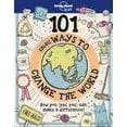 thumbnail image 2 of 101 Small Ways to Change the World (Lonely Planet Kids), 2 of 2