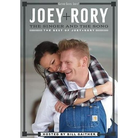 Joey + Rory Singer & the Song: Best of Joey + Rory