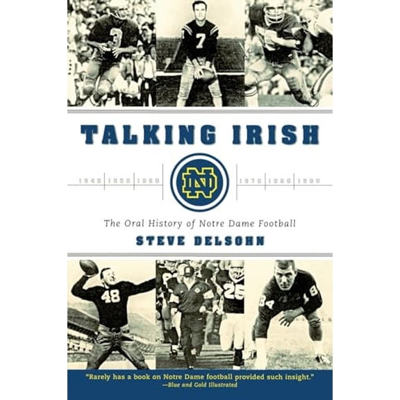 Pre-Owned Talking Irish: The Oral History of Notre Dame Football, (Paperback)