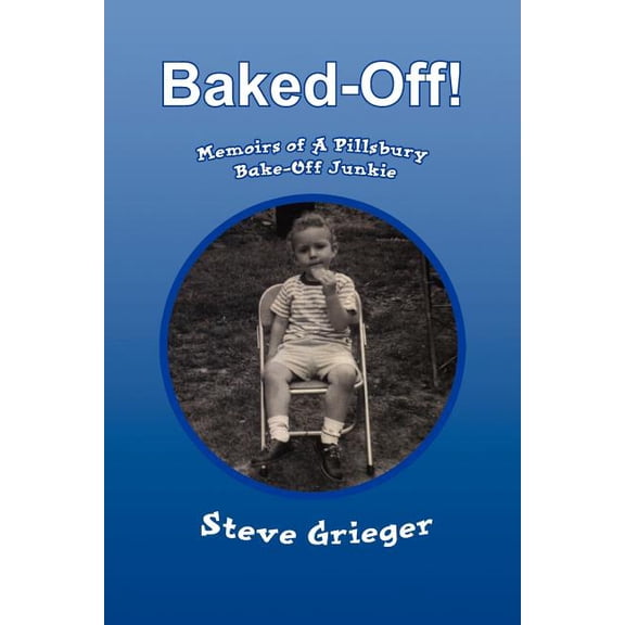 Baked-Off! (Paperback)