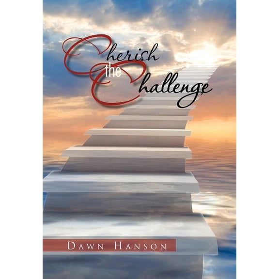 Cherish the Challenge (Hardcover)