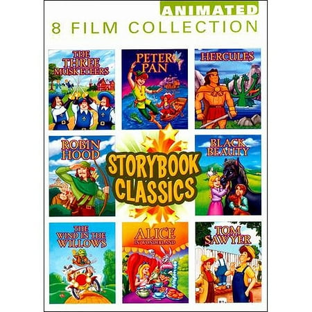 Storybook Classics: The Three Musketeers / Peter Pan / Hercules / Robin Hood / Black Beauty / The Wind In The Willows / Alice In Wonderland / Tom Sawyer
