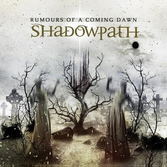 Shadowpath - Rumours Of A Coming Dawn - Music & Performance - CD