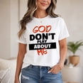 thumbnail image 6 of God Don’t Play About Me Graphic T-Shirt, Unisex Classic Fit Tee, 6 of 9