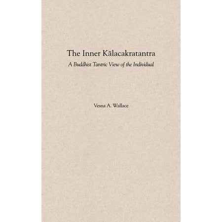 The Inner Kalacakratantra (Hardcover)