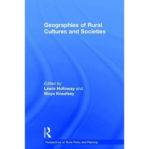 Perspectives on Rural Policy and Plannin Geographies of Rural Cultures and Societies, (Hardcover)