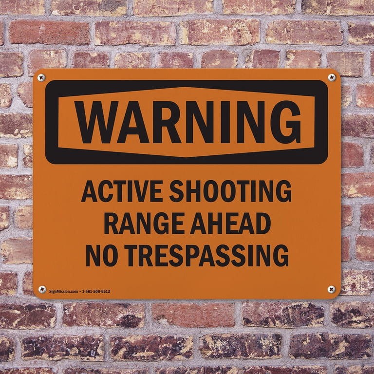 14x10 Sign OSHA Warning Signs Active Shooting Range Ahead Sign - 14x10 Inch Rigid ...
