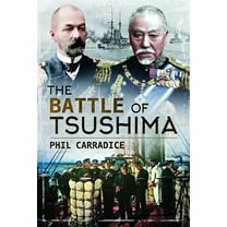 The Battle of Tsushima, (Paperback)