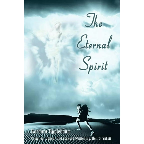 The Eternal Spirit (Paperback)