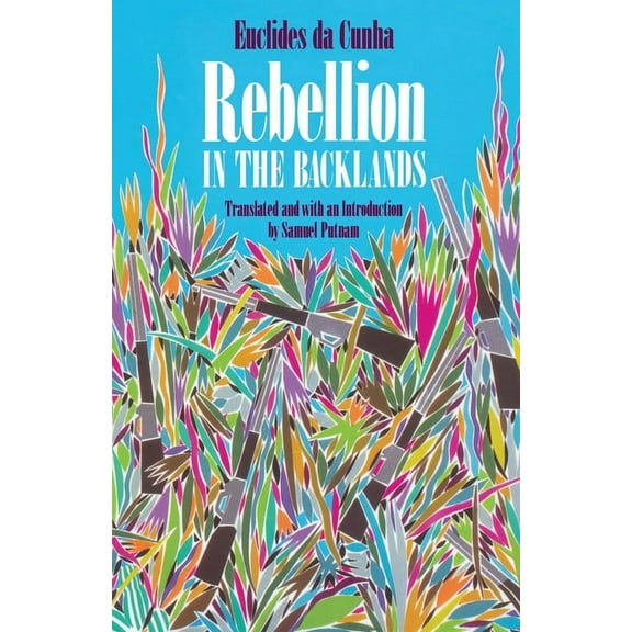 Rebellion in the Backlands (Paperback)