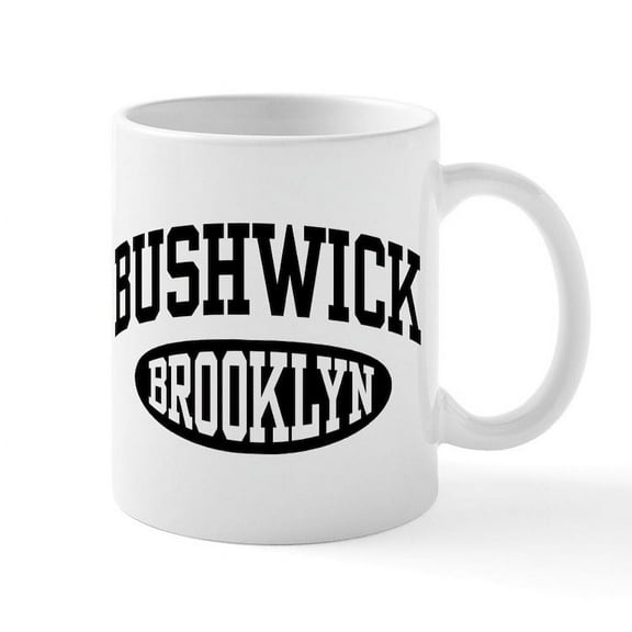 CafePress - Bushwick Brooklyn Mug - 11 oz Ceramic Mug - Novelty Coffee Tea Cup