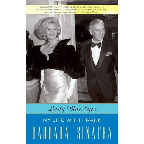 Lady Blue Eyes: My Life with Frank, (Paperback)