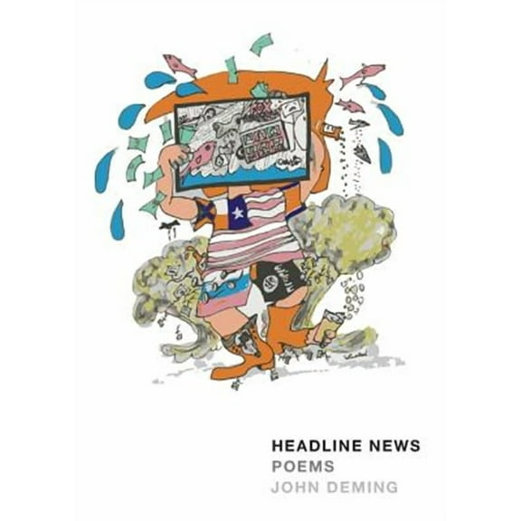 Headline News (Paperback) by John Deming