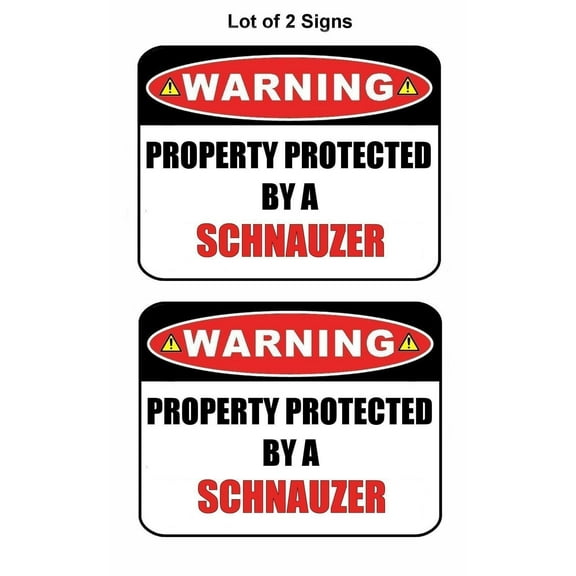 2-Count Warning Property Protected by a Schnauzer 9 inch x 11.5 inch Laminated Dog Sign
