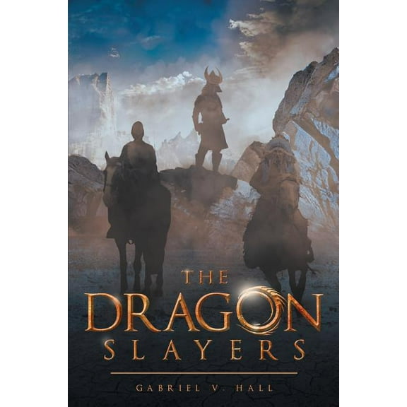 The Dragon Slayers, (Paperback)