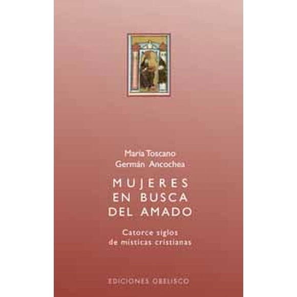 Mujeres En Busca Del Amado Obelisco