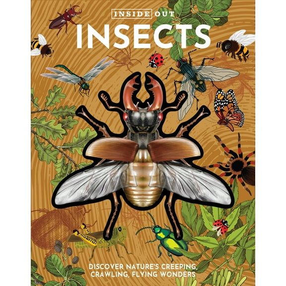 Inside Out, Chartwell Inside Out Insects: Discover Nature's Creeping, Crawling, Flying Wonders, (Board Book)